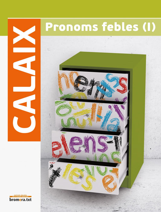 Calaix de pronoms febles I, llengua, ESO