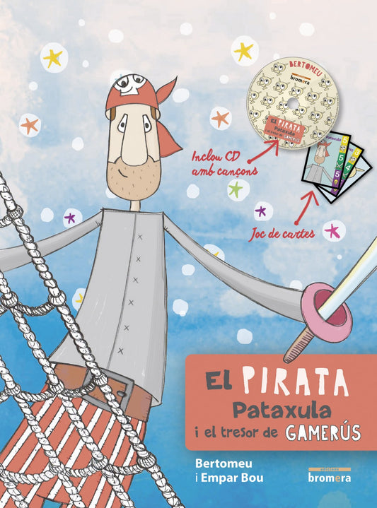 EL PIRATA PATAXULA I EL TRESOR DE GAMERÚS