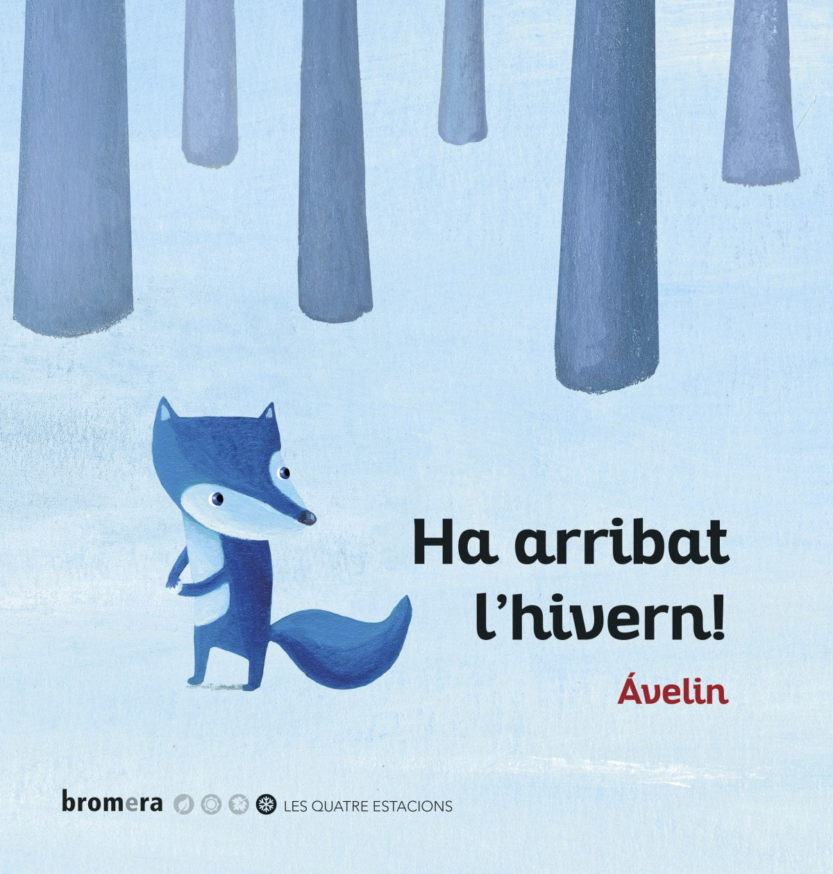 HA ARRIBAT L´HIVERN!