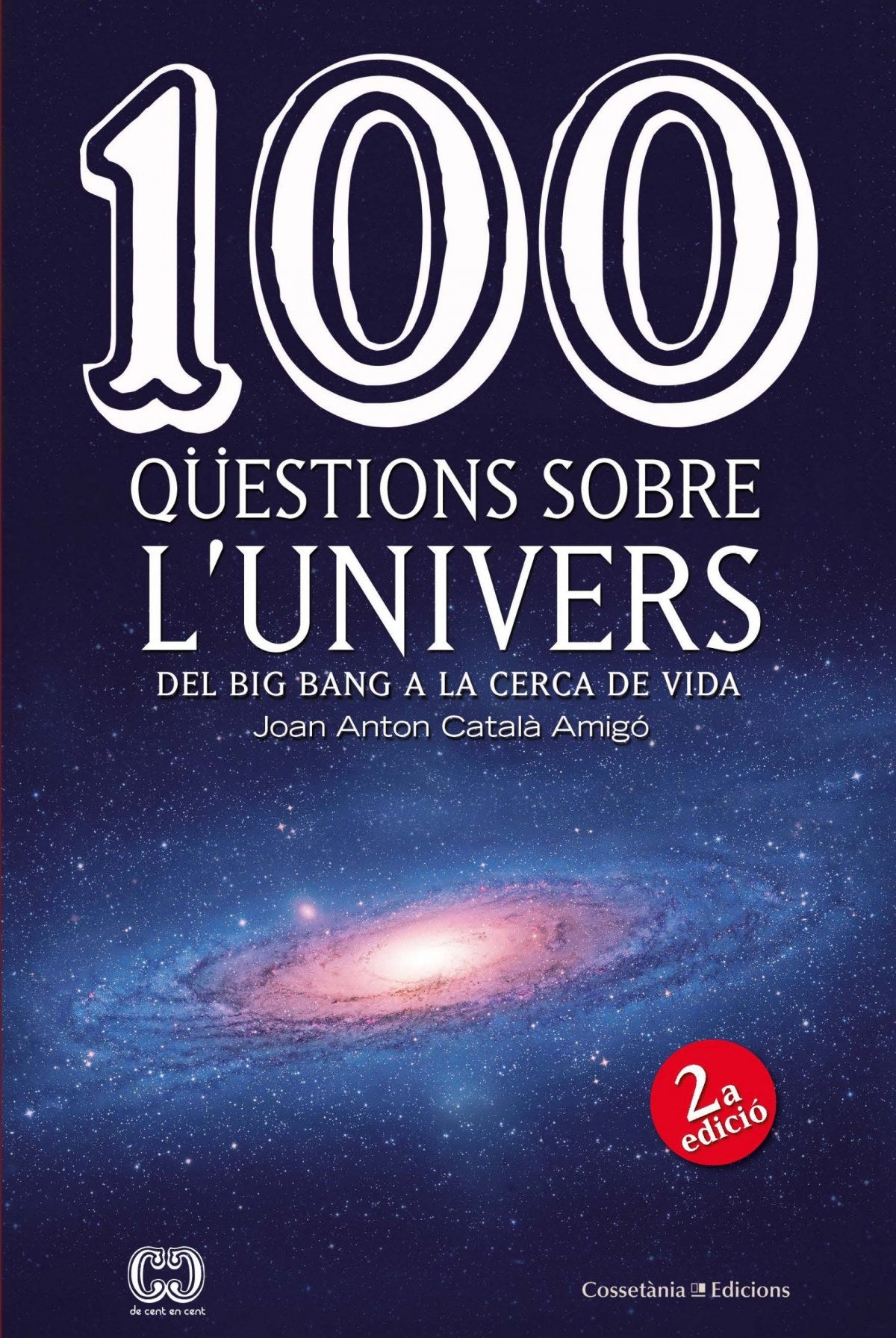 100 QUESTIONS SOBRE L´UNVIERS
