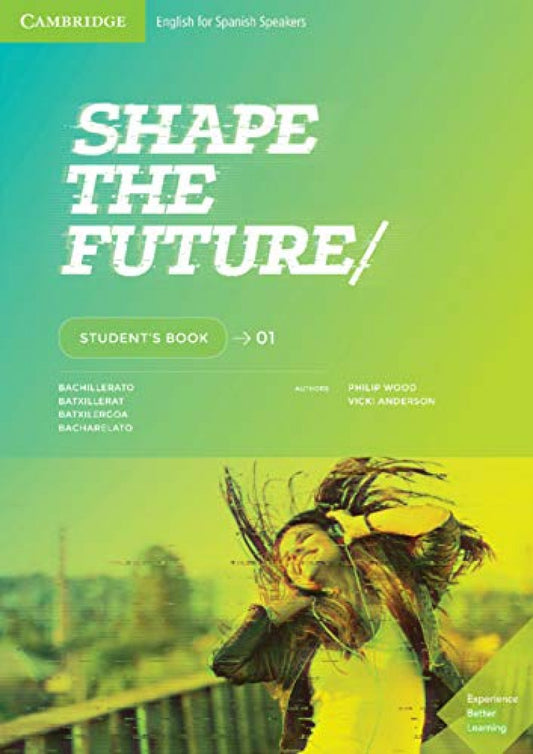 SHAPE THE FUTURE 1 STUDENT'S BOOK