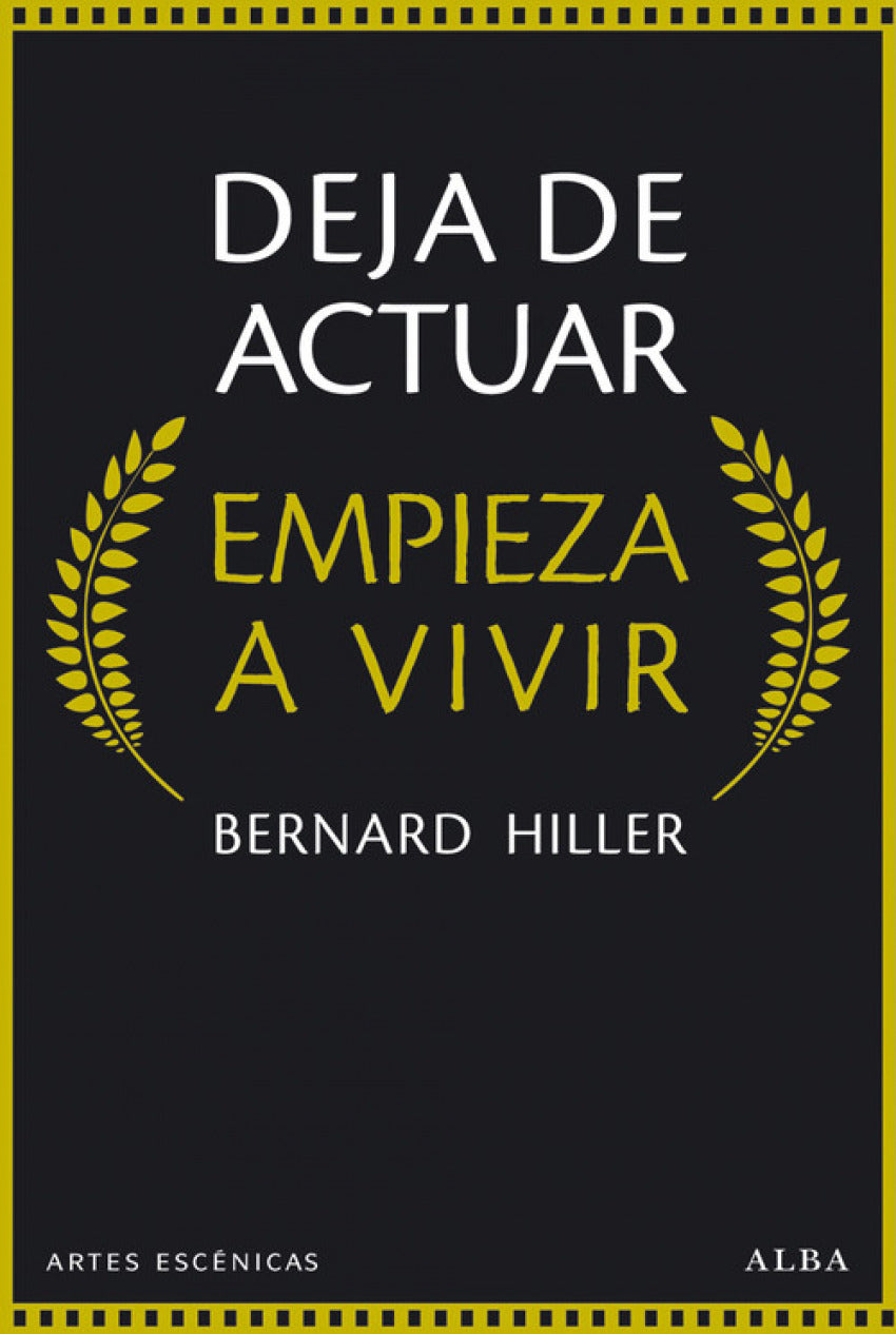 Deja actuar empieza a vivir