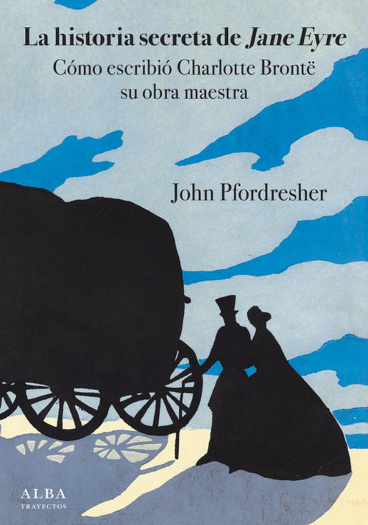 HISTORIA SECRETA DE JANE EYRE