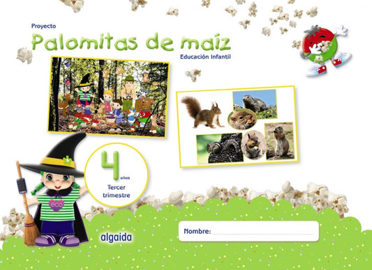 PALOMITAS DE MAIZ 4 AÑOS 3ºTRIMESTRE