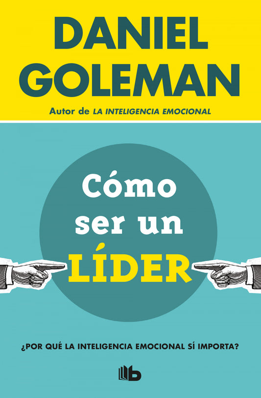 CÓMO SER UN LIDER