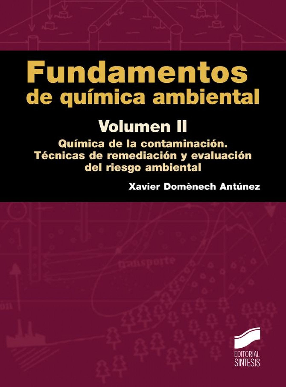 FUNDAMENTOS DE QUIMICA AMBIENTAL VOL II