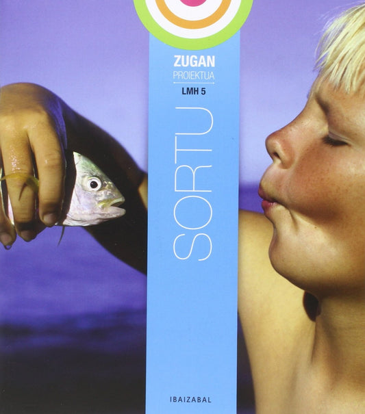 zugan proiektua: sortu lmh 5º