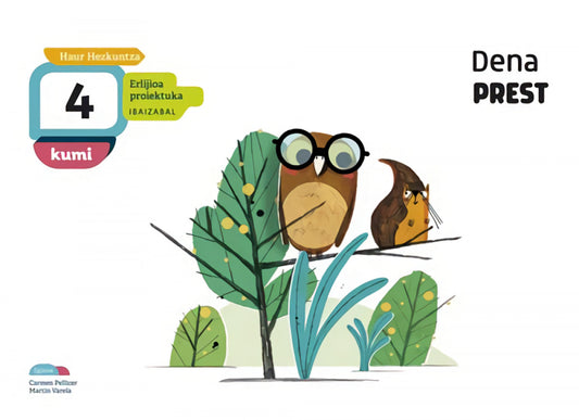 DENA PREST 4ºLMH. ERLIJO KUMI. EUSKADI 2019