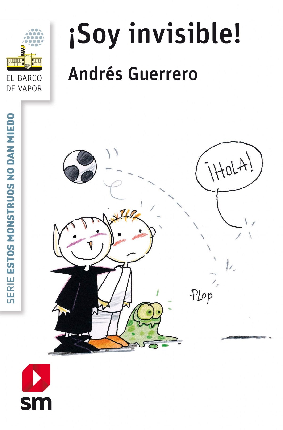 ¡SOY INVISIBLE!