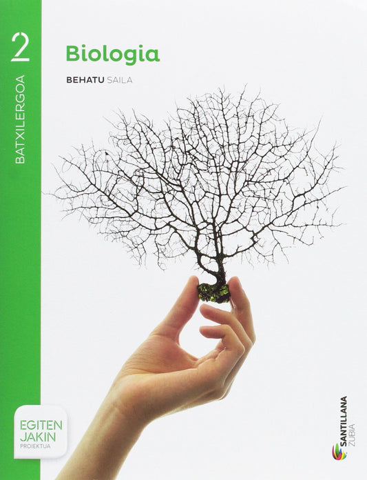 BIOLOGÍA 2ºBATX. BEHATU SAILA 2017