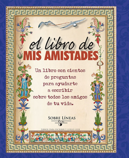 LIBRO DE MIS AMISTADES, EL