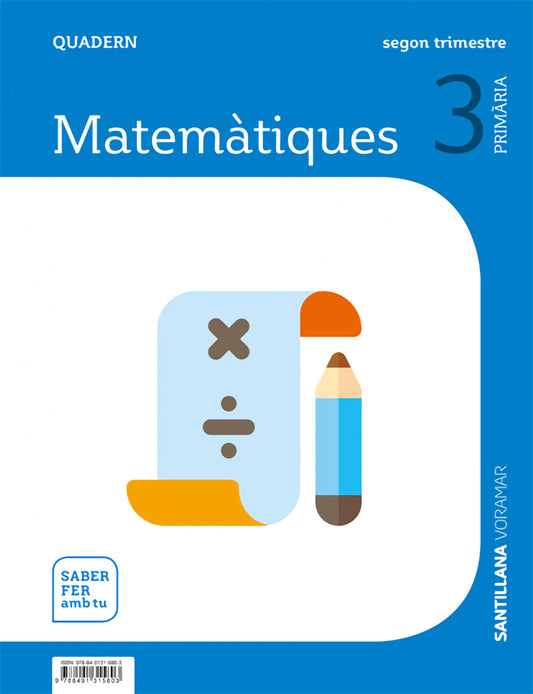 QUADERN MATEMATIQUES 2 3R.PRIMARIA. SABER FER AMB TU. VALENCIA 2019