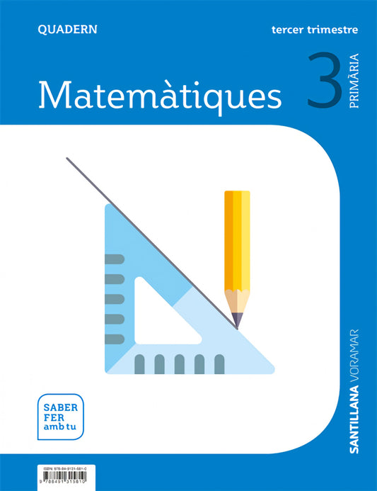 QUADERN MATEMATIQUES 3 3R.PRIMARIA. SABER FER AMB TU. VALENCIA 2019