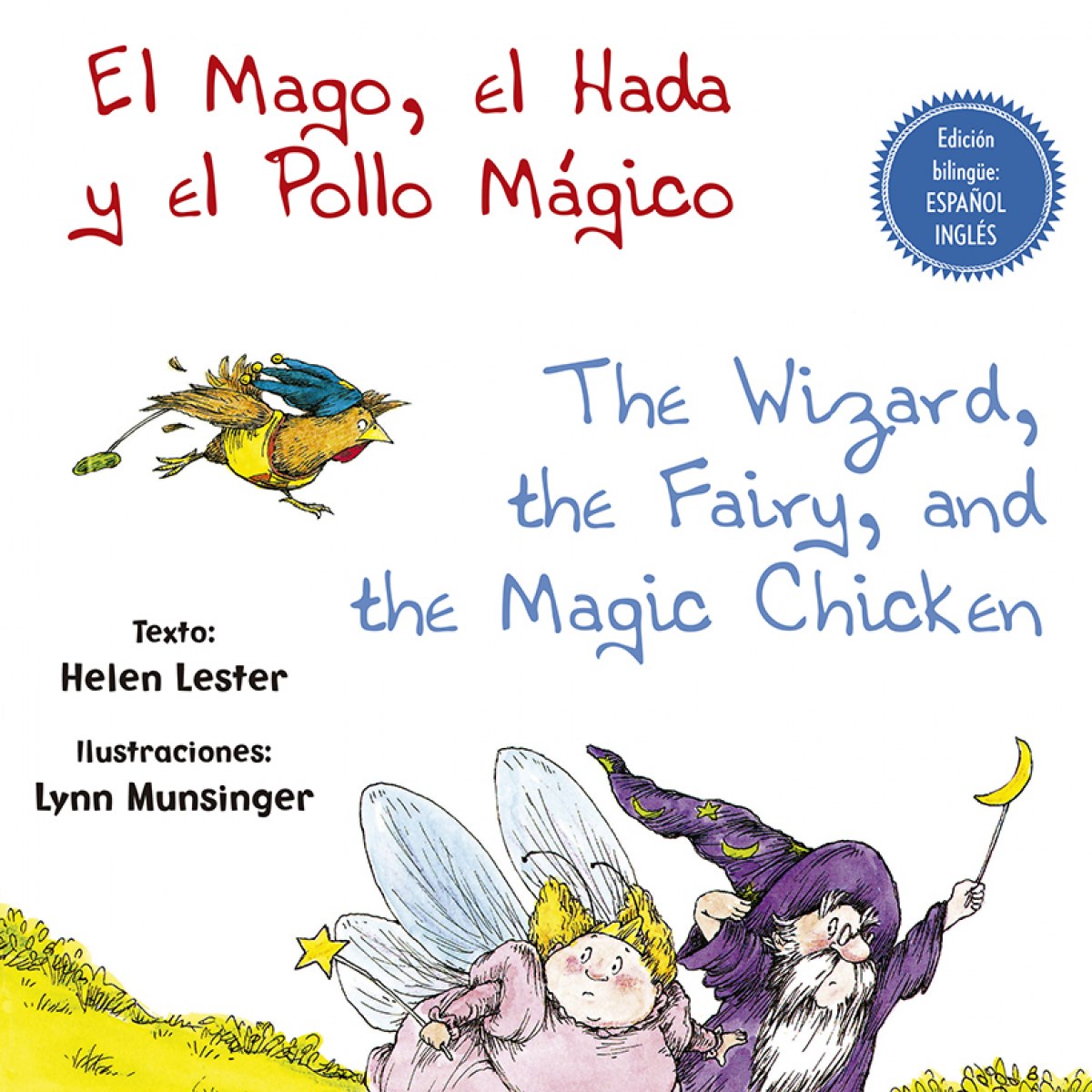 EL MAGO, EL HADA Y EL POLLO MÁGICO