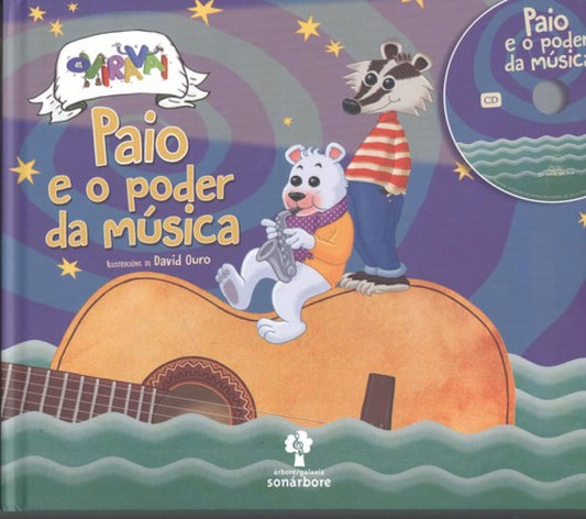 PAIO E O PODER DA MÚSICA (CON CD)