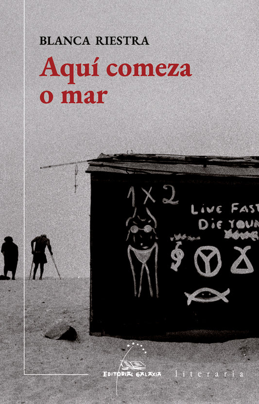 Aquí comeza o mar (Premio Blanco-Amor 2021)
