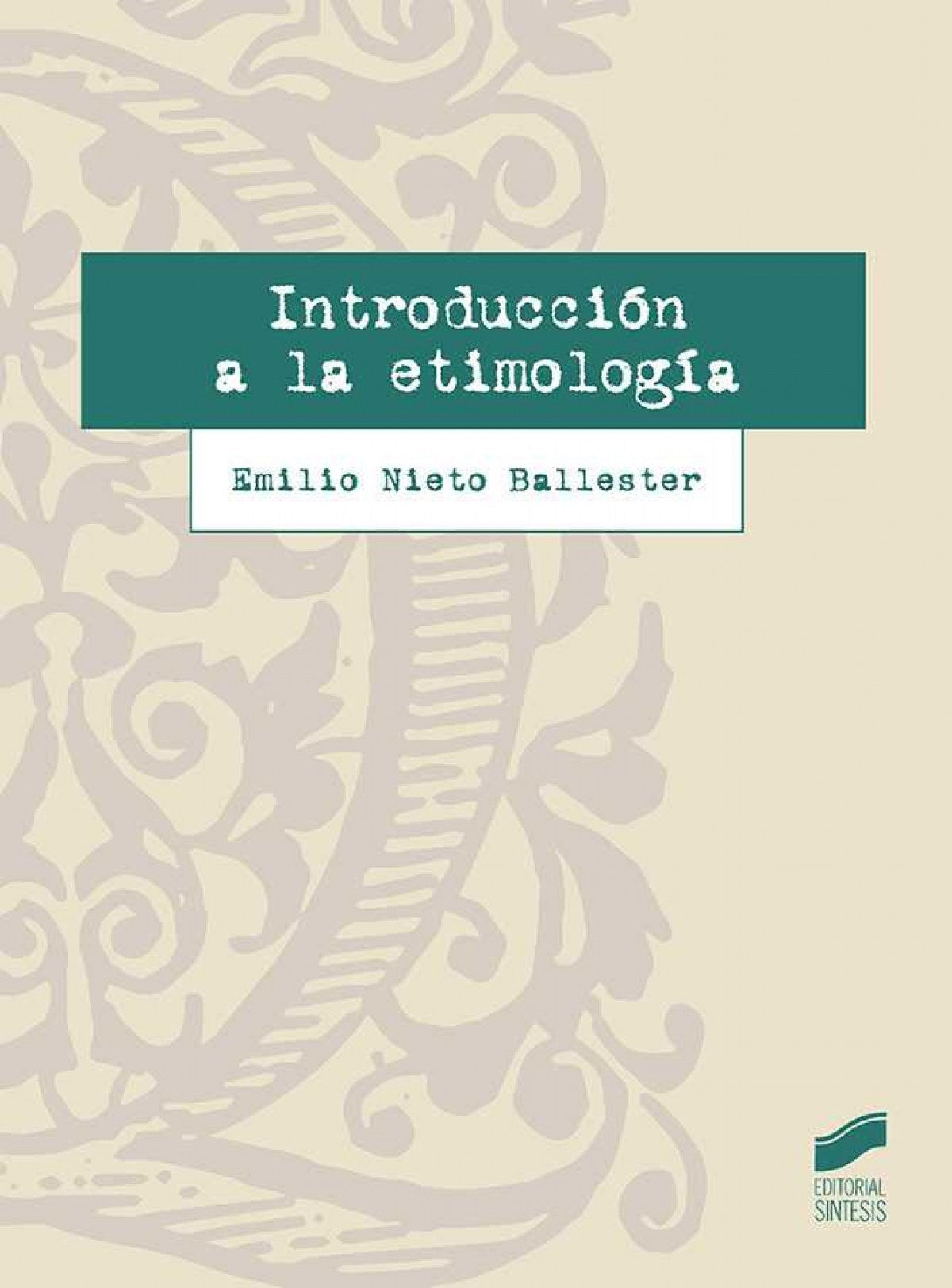 INTRODUCCIÓN A LA ETIMOLOGÍA