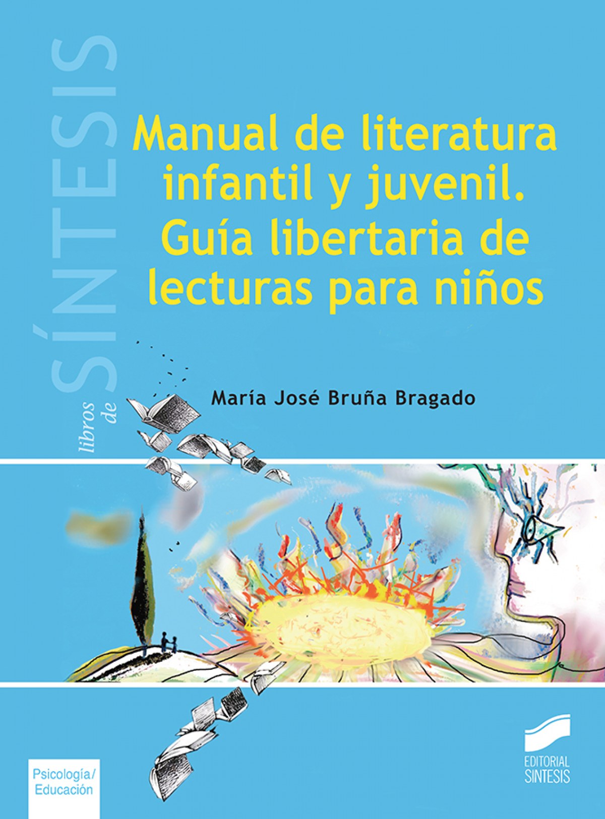 MANUAL LITERATURA INFANTIL Y JUVENIL.