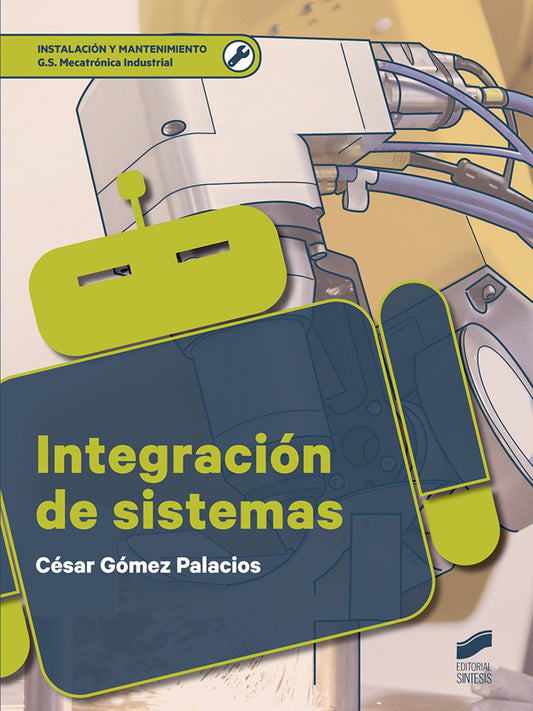INTEGRACIÓN DE SISTEMAS