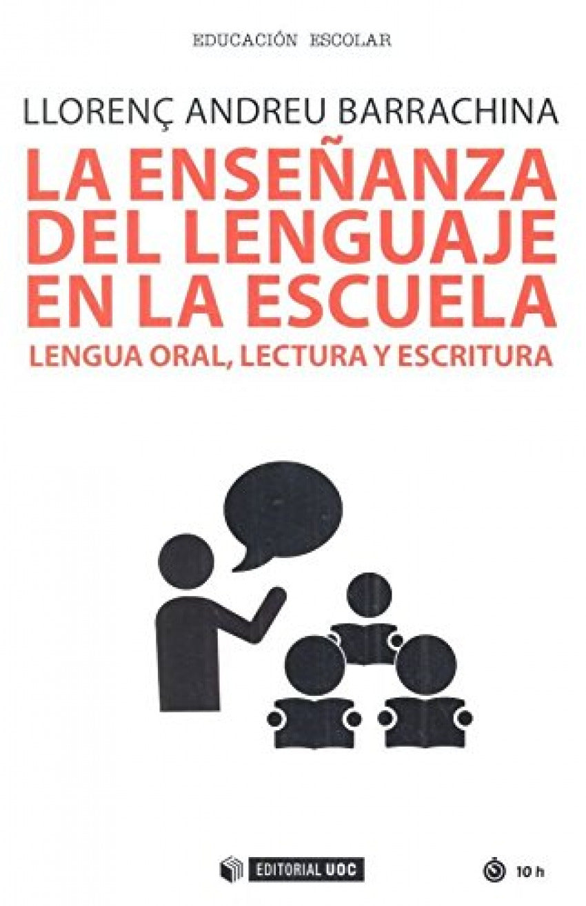 LA ENSEÑNZA DEL LENGUAJE EN LA ESCUELA