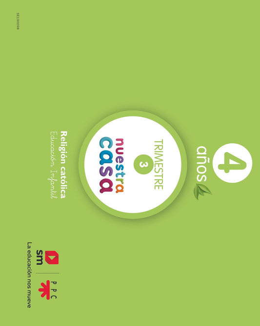 NUESTRA CASA 4 AÑOS. RELIGIÓN INFANTIL 2019