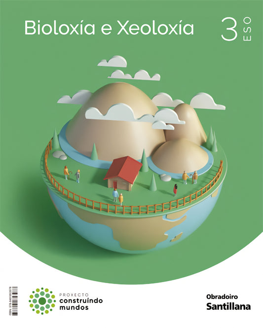 BIOLOXÍA E XEOLOXÍA 3ºESO. CONSTRUINDO MUNDOS. GALICIA 2022