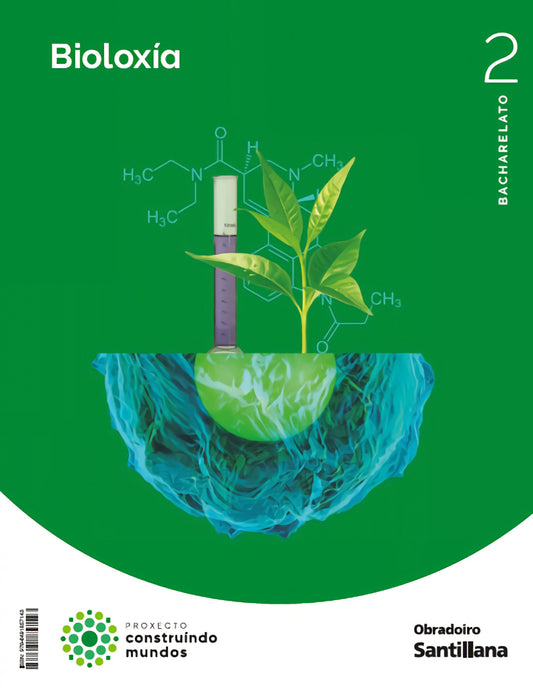 BIOLOXÍA E XEOLOXIA 2ºBACHARELATO. CONSTRUINDO MUNDOS. GALICIA 2023