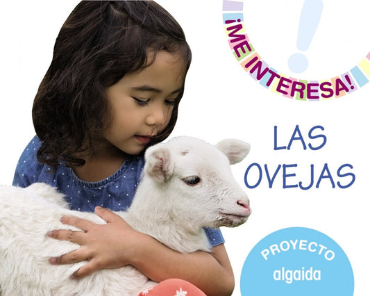 PROYECTO LAS OVEJAS 3-5AÑOS. ¡ME INTERESA! 2019