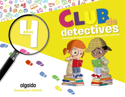 Club de detectives. Educación Infantil 4 años