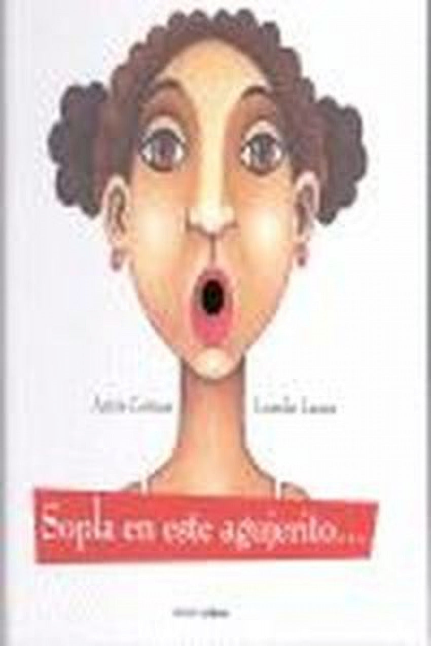 Sopla en este agujerito