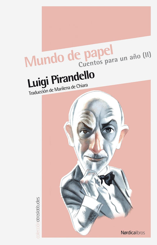 Cuentos para un año. Mundo de papel. Vol.II
