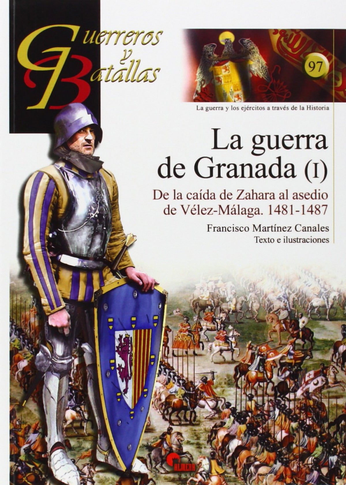 La Guerra De Granada I - Guer Bat 97