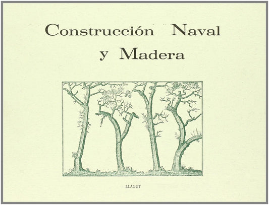Construcción naval y madera