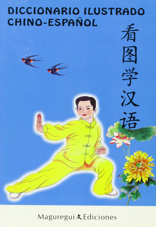 DICCIONARIO ILUSTRADO CHINO-ESPAÑOL