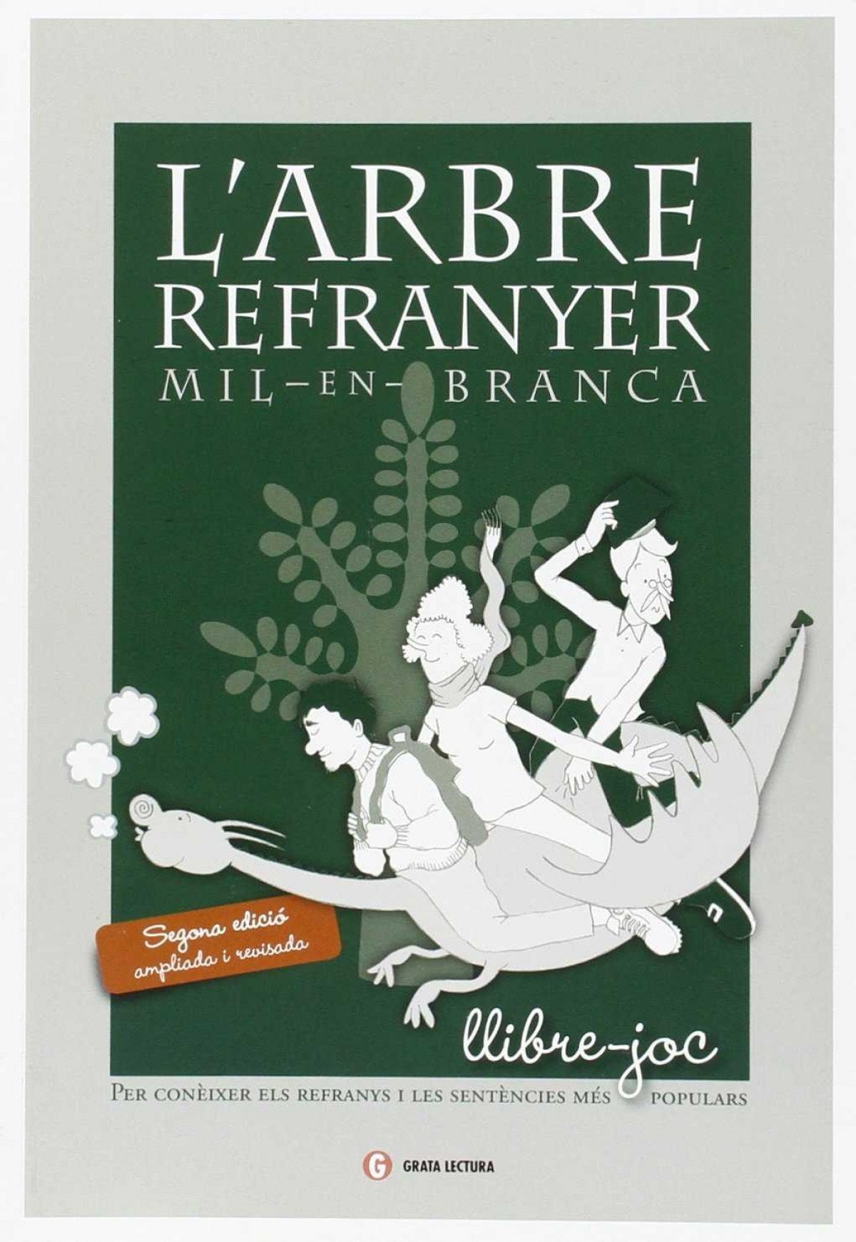 L' arbre refranyer. Mil en branca