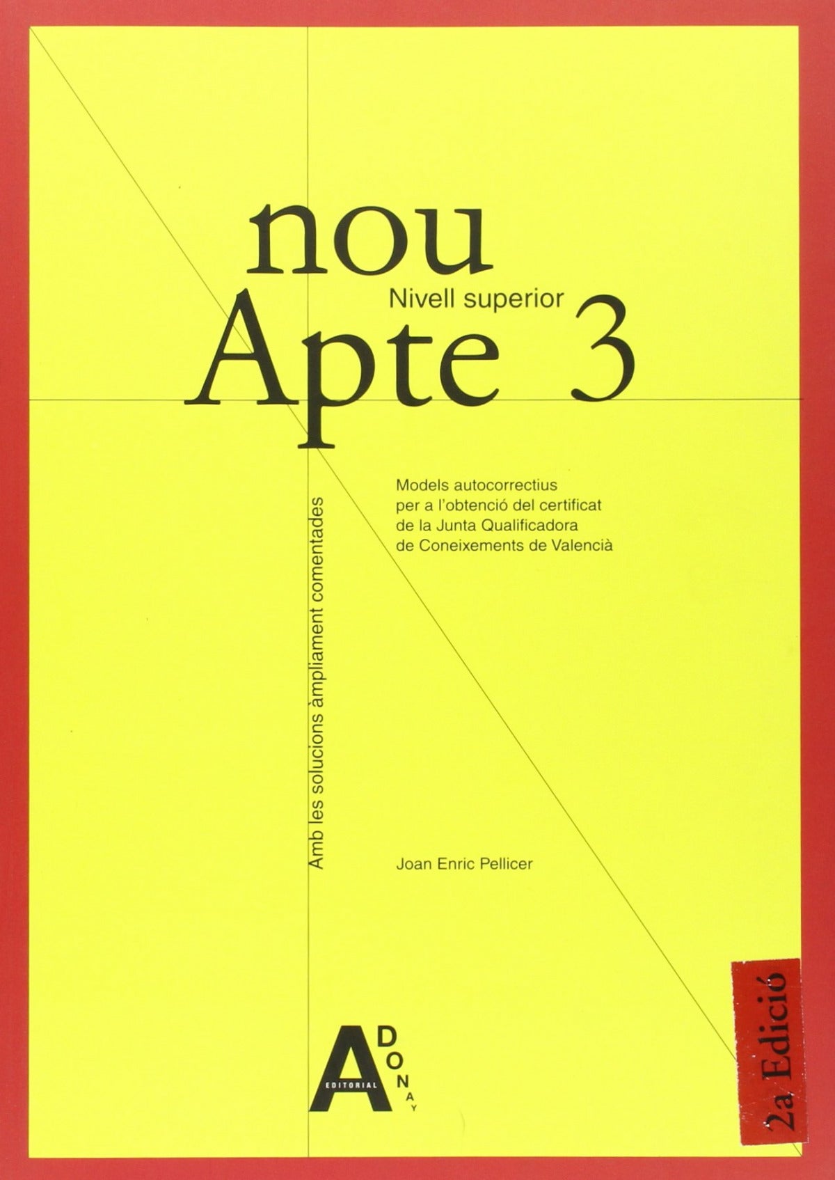 Nou apte 3 Nivell superior