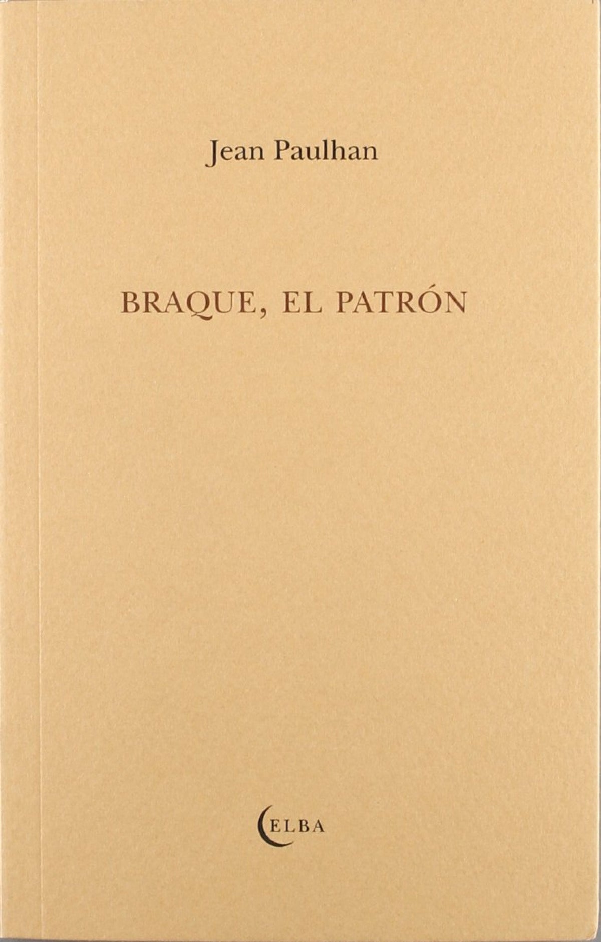 BRAQUE, EL PATRÓN