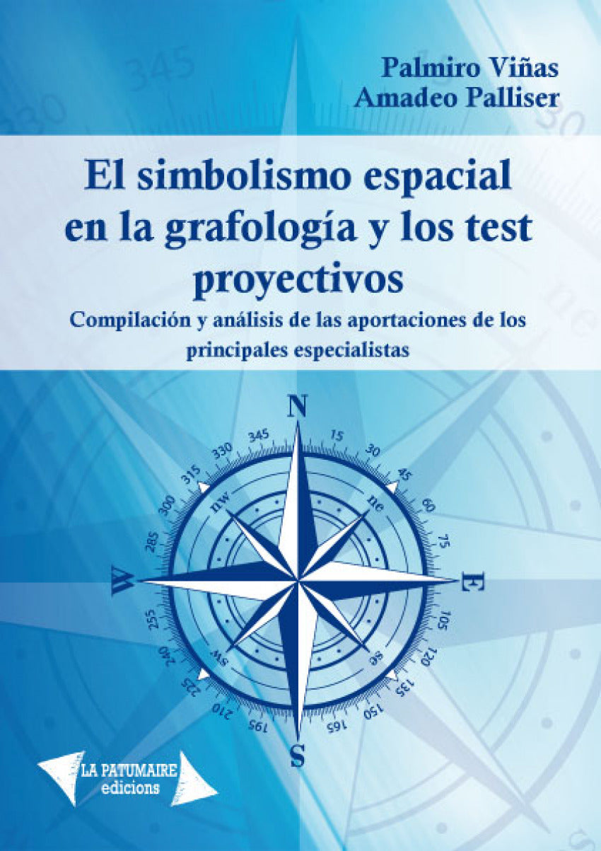 EL SIMBOLISMO ESPACIAL EN LA GRAFOLOGIA Y TEST PROYECTIVOS