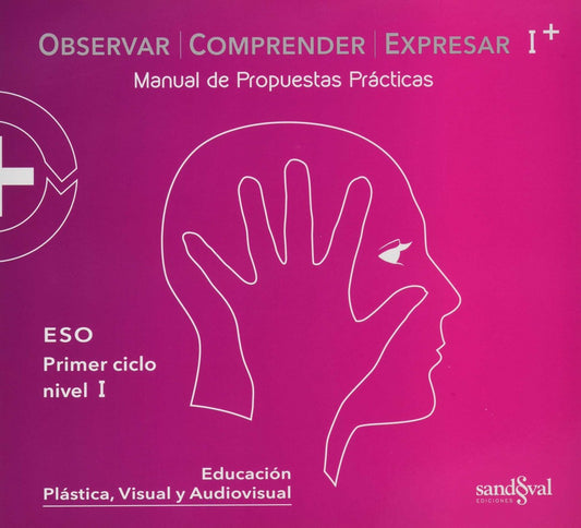 Nivel I. Pack Observar, comprender y expresar. Teoria+práctica digital