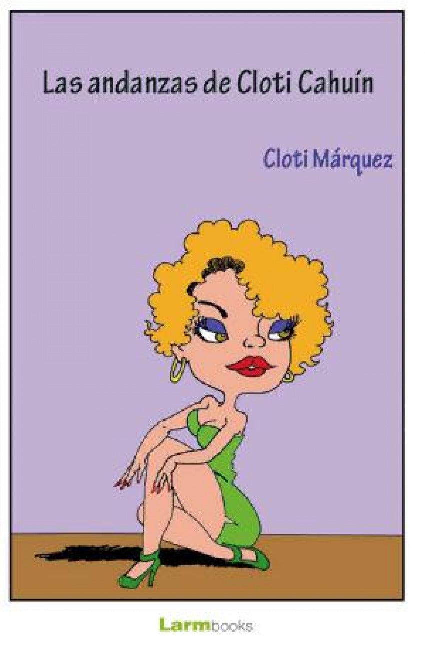 Las andanzas de Cloti Cahuín