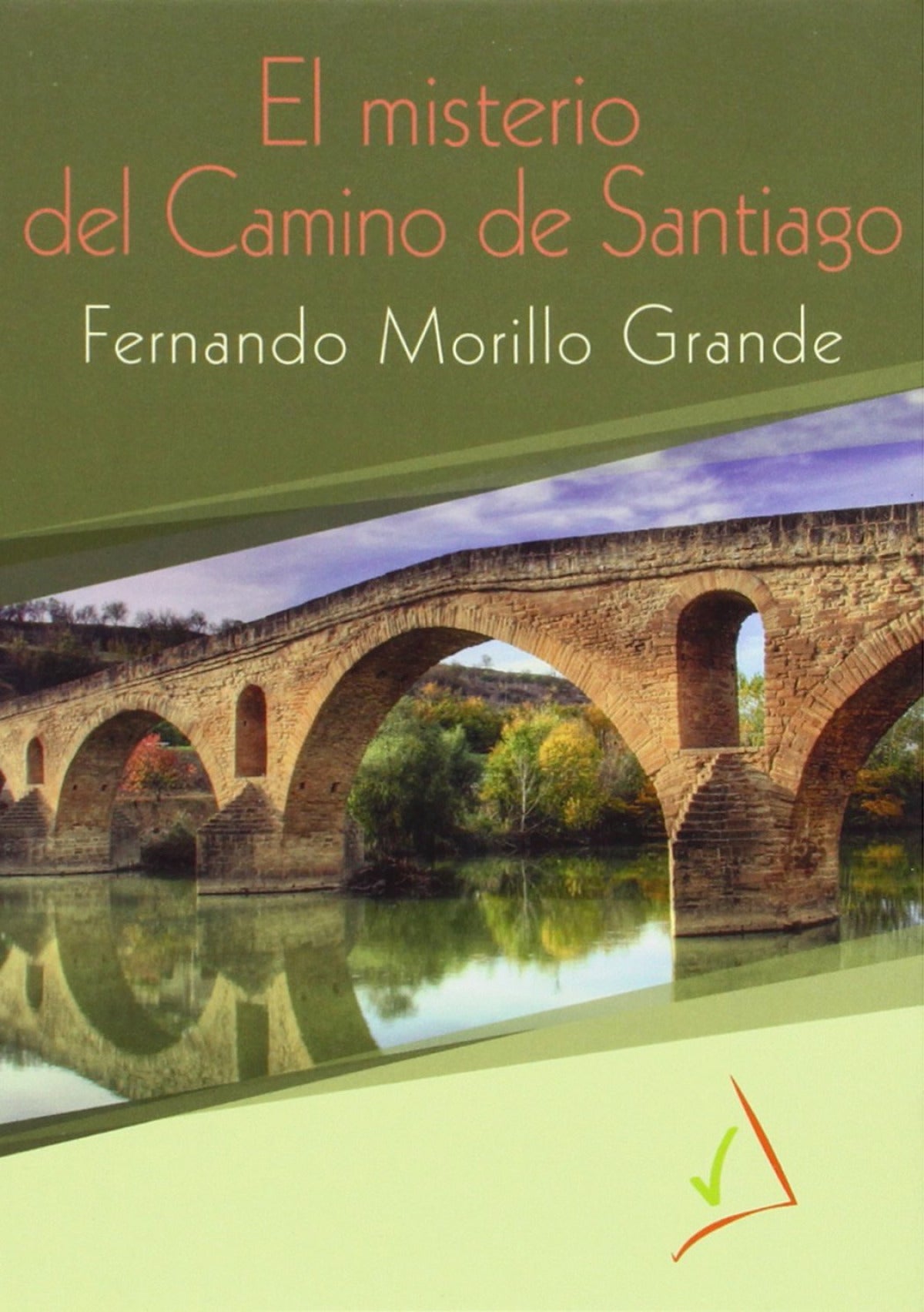 El misterio del Camino de Santiago