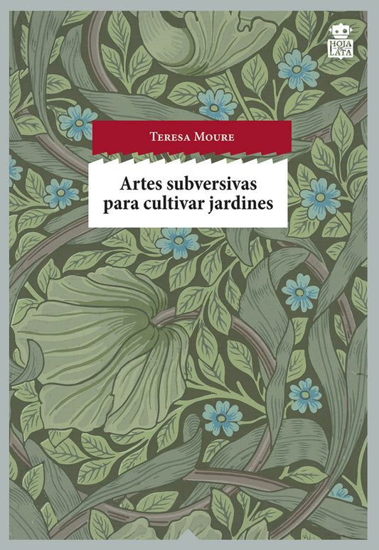 Artes subversivas para cultuvar jardines