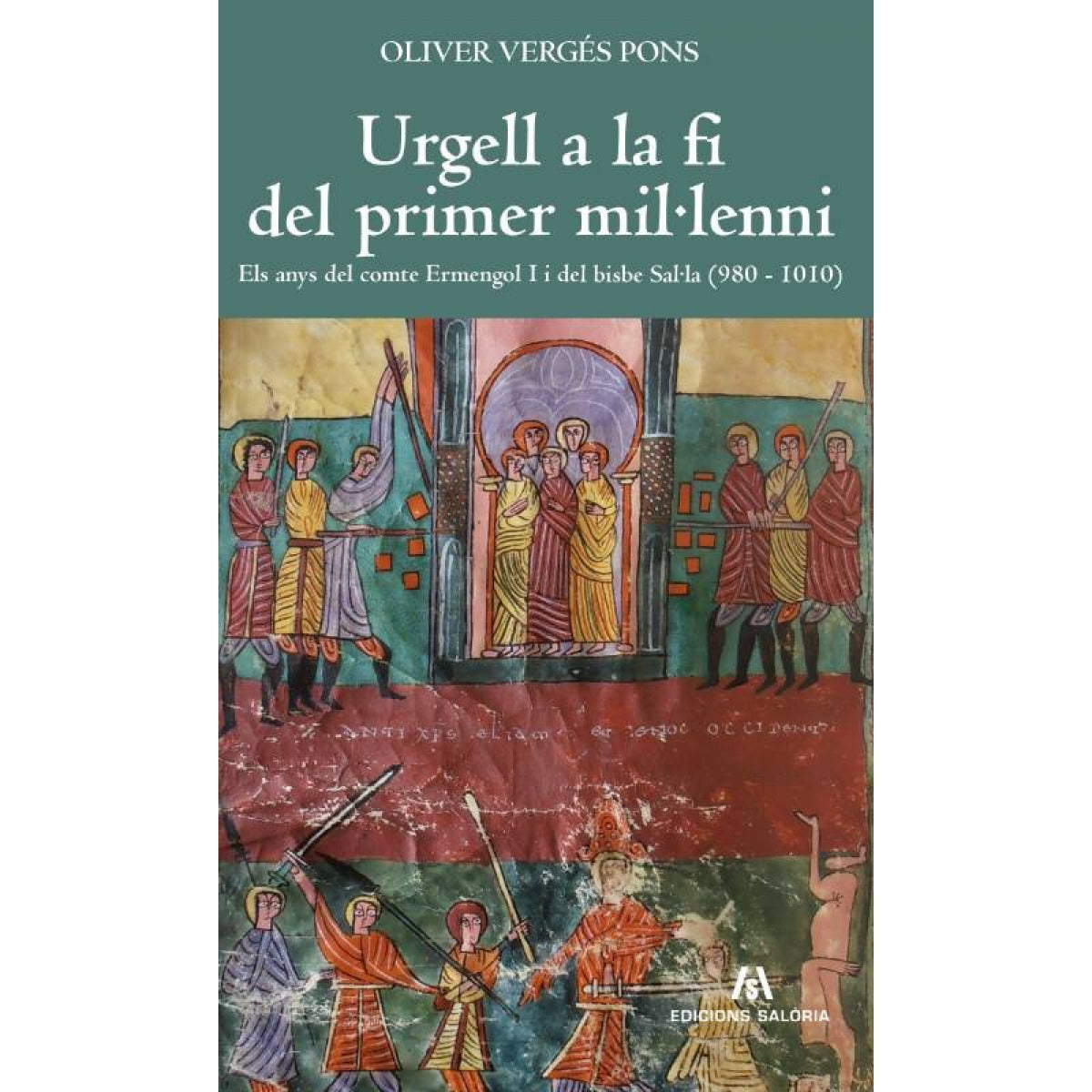 URGELL A LA FI DELS PRIMER MIL.LENI