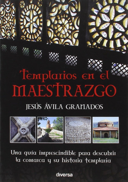 Templarios en el maestrezgo