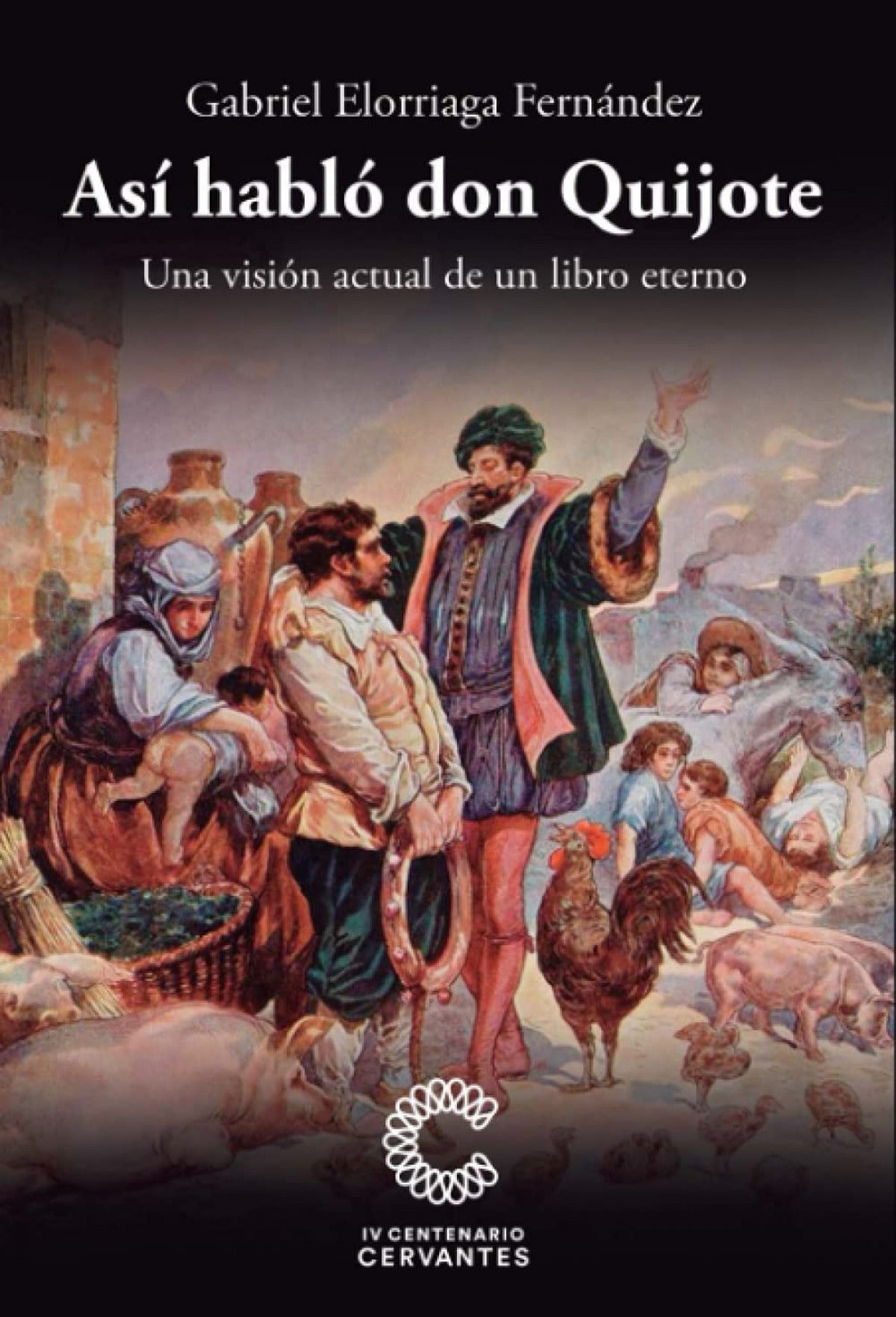 Así hablo don quijote
