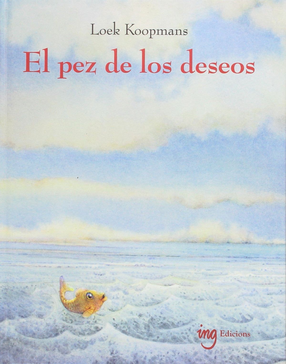 EL PEZ DE LOS DESEOS