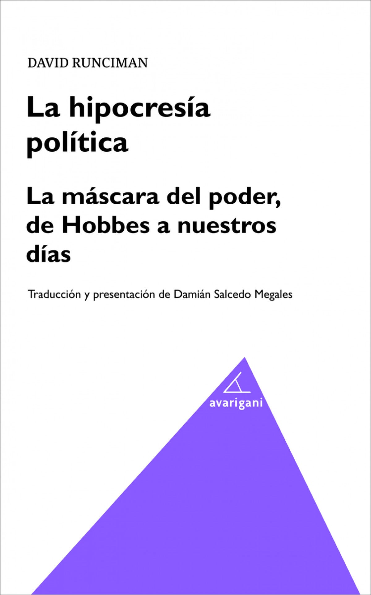 La hipocresía política.