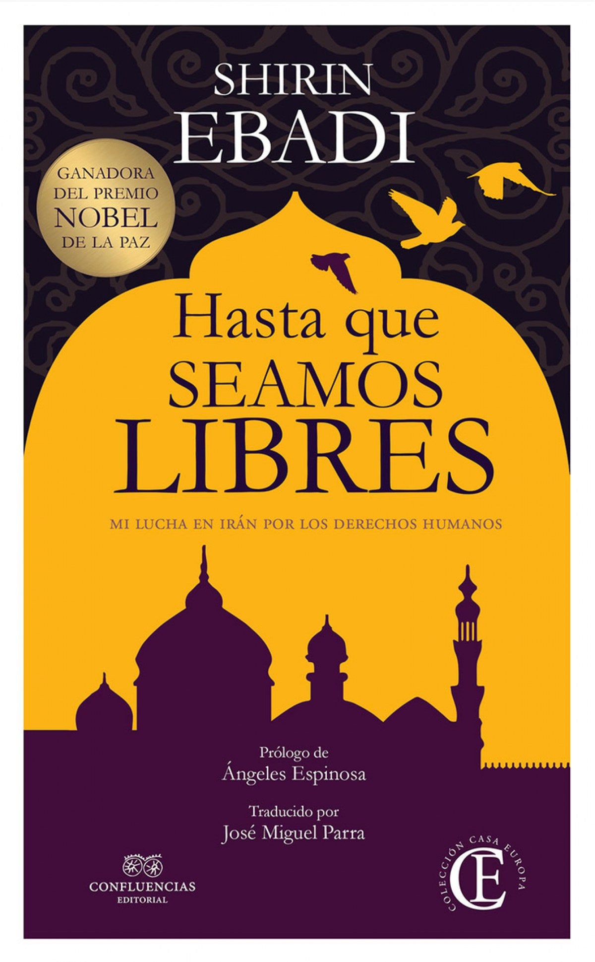 Hasta que seamos libres