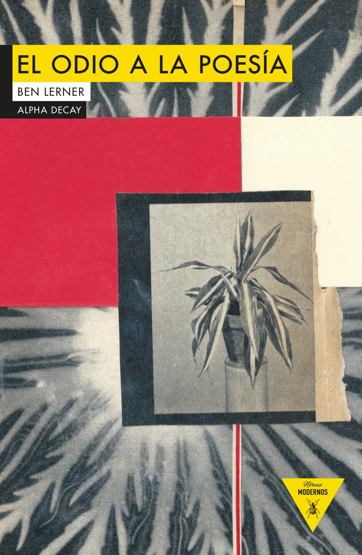 EL ODIO A LA POESíA