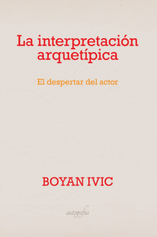 LA INTERPRETACION ARQUETIPICA